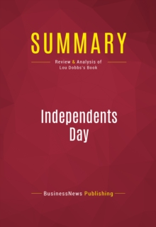 Summary: Independents Day