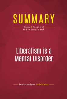 Summary: Liberalism is a Mental Disorder