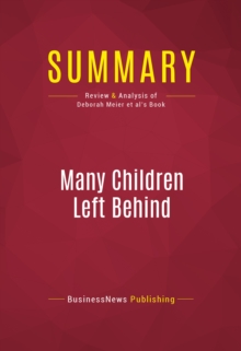 Summary: Many Children Left Behind