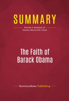 Summary: The Faith of Barack Obama