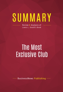 Summary: The Most Exclusive Club