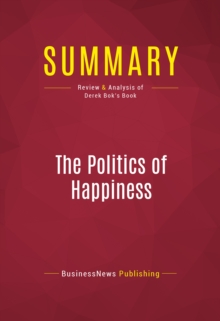 Summary: The Politics of Happiness