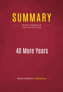 Summary: 40 More Years