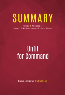 Summary: Unfit For Command