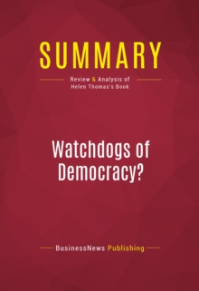 Summary: Watchdogs of Democracy?