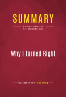 Summary: Why I Turned Right