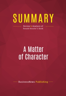 Summary: A Matter of Character