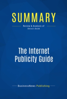 Summary: The Internet Publicity Guide