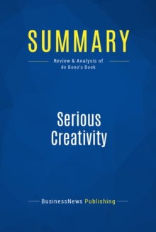 Summary: Serious Creativity