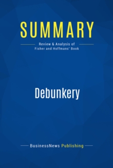 Summary: Debunkery