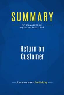 Summary: Return on Customer