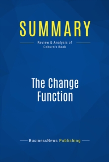 Summary: The Change Function