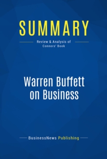 Summary: Warren Buffett on Business