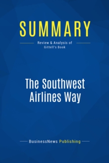 Summary: The Southwest Airlines Way