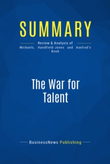 Summary: The War for Talent