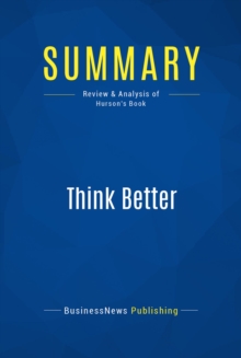 Summary: Think Better