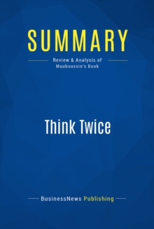 Summary: Think Twice