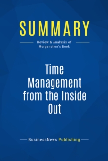 Summary: Time Management from the Inside Out