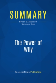 Summary: The Power of Why