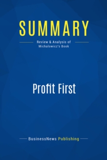 Summary: Profit First