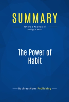 Summary: The Power of Habit