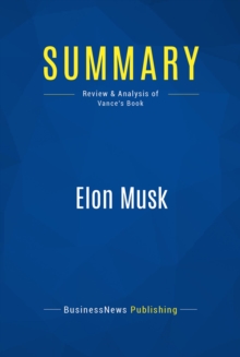 Summary: Elon Musk