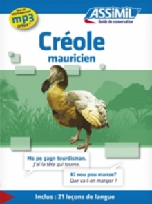 Assimil Multilingual : Guide de conversation Creole mauricien, Paperback / softback Book Assimil Multilingual : Guide de conversation Creole mauricien, Paperback / softback Book
