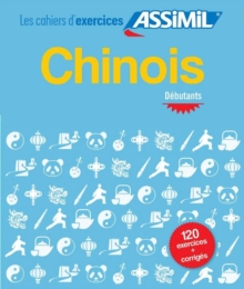 Cahier D'exercices Chinois - Debutants, Paperback / softback Book Cahier D'exercices Chinois - Debutants, Paperback / softback Book