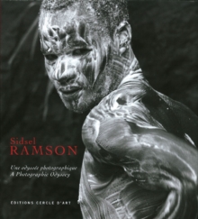 Sidsel Ramson : A Photographic Odyssey, Hardback Book Sidsel Ramson : A Photographic Odyssey, Hardback Book