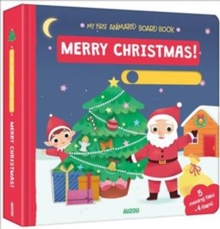 Merry Christmas! : My First Animated Board Book, Board book Book Merry Christmas! : My First Animated Board Book, Board book Book