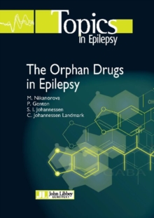 Orphan Drugs in Epilepsy, Paperback / softback Book Orphan Drugs in Epilepsy, Paperback / softback Book