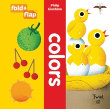 Fold-a-Flap: Colors, Hardback Book Fold-a-Flap: Colors, Hardback Book