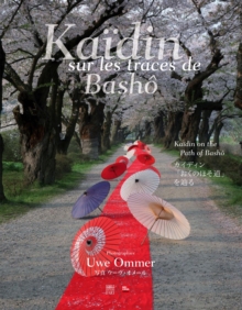 Kaidin on the Path of Basho, Hardback Book Kaidin on the Path of Basho, Hardback Book