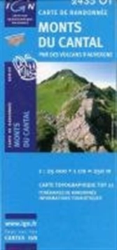 Monts du Cantal PNR des Volcans d'Auvergne : IGN.2435OT, Sheet map, folded Book Monts du Cantal PNR des Volcans d'Auvergne : IGN.2435OT, Sheet map, folded Book