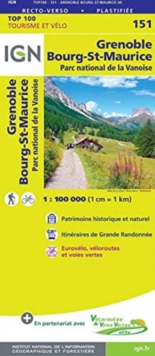 Grenoble / Bourg-St-Maurice PN Vanoise, Sheet map, folded Book Grenoble / Bourg-St-Maurice PN Vanoise, Sheet map, folded Book