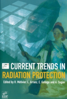 Current trends in radiation protection