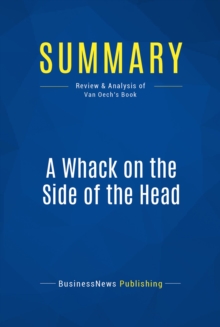 Summary: A Whack on the Side of the Head