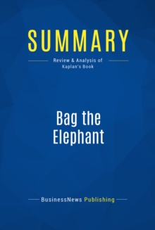 Summary: Bag the Elephant