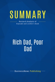 Summary: Rich Dad, Poor Dad