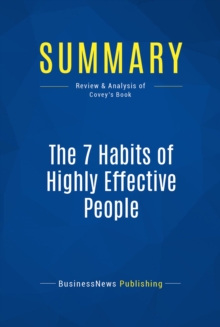 Summary: The 7 Habits of Highly Effective People