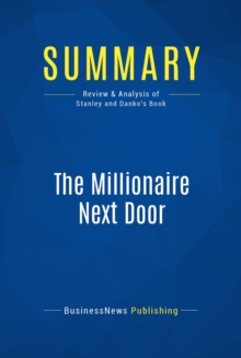 Summary: The Millionaire Next Door