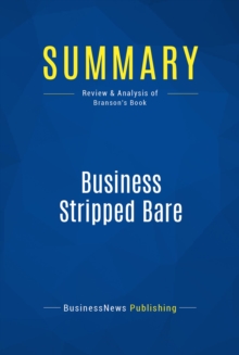 Summary: Business Stripped Bare