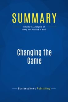 Summary: Changing the Game