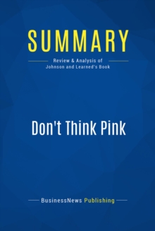 Summary: Don't Think Pink