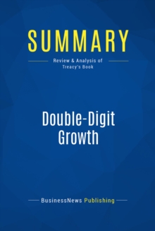 Summary: Double-Digit Growth