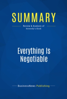 Summary: Everything Is Negotiable