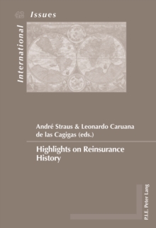 Highlights on Reinsurance History