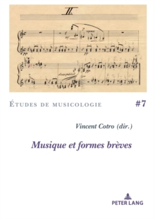 Musique Et Formes Breves, Paperback / softback Book Musique Et Formes Breves, Paperback / softback Book
