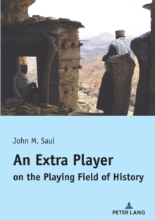 An Extra Player on the Playing Field of History