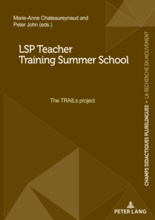 LSP Teacher Training Summer School : The TRAILs project